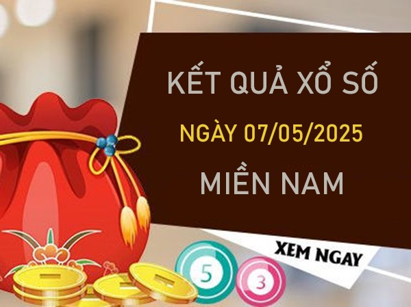 Thống kê số đẹp XSMN 7/5/2025 loto ra nhiều nhất