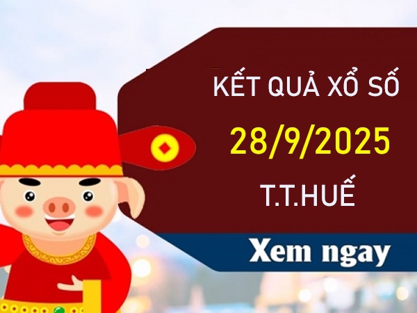 Thống kê XSTTH 28/9/2025 hôm nay cùng cao thủ