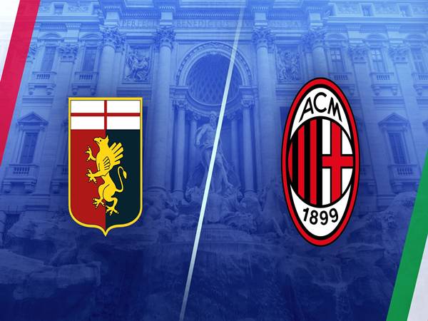 Soi kèo bóng đá Genoa với AC Milan 20h00 ngày 17/5