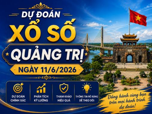 Dự đoán XSQT ngày 11/6/2026 hôm nay Siêu Vip chính Xác Dự đoán XSQT ngày 11/6/2026 hôm nay Siêu Vip chính Xác